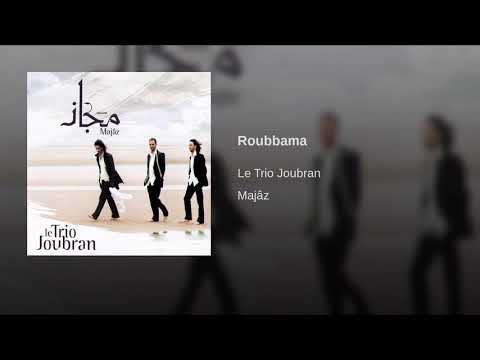 الثلاثي جبران " Roubbama"