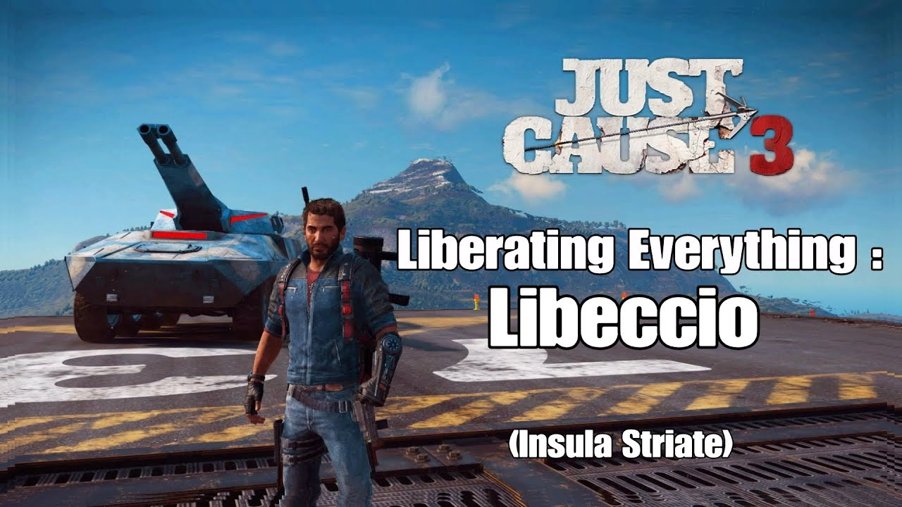 Just Cause 3: Liberating Everything - Libeccio