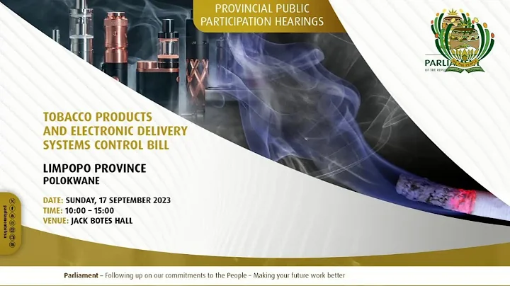 The Portfolio Committee on Health hold public hearings on the Tobacco Products and Electronic Del…