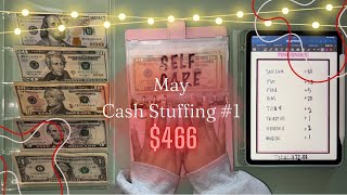 MAY Cash Stuffing #1 | $466 | Cash Envelopes | Low Income College Student | Long/Short Term Goals |
