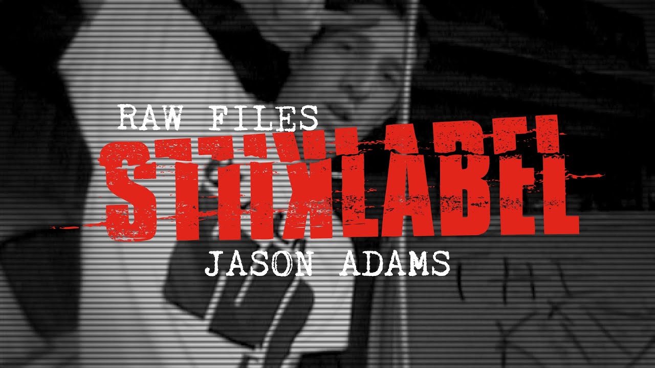BLACK LABEL RAW FILES | JASON ADAMS | LABELKILLS