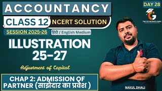 Day 28 l Illustration 25-27 l Chap 2 Admission l Class 12 Account NCERT