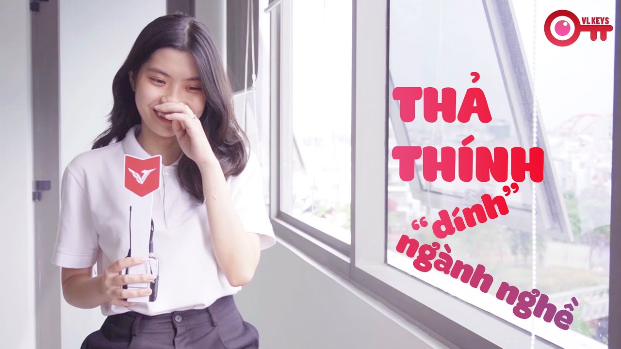 [VL KEYS] TẬP 23: SINH VIÊN VĂN LANG THẢ THÍNH THEO NGÀNH HỌC - YouTube