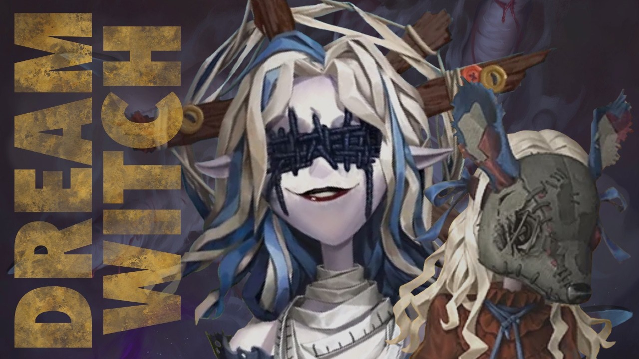 Dream Witch Guide - Identity V - 2026