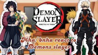 MHA/BNHA AND DEMON SLAYER/KNY Reacts to EachOther // Reacts to Demon Slayer