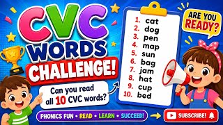 CVC Words Challenge- Can You Read All 10 CVC Words Phonics for Kids