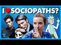 The Likable Sociopath Trope, Explained