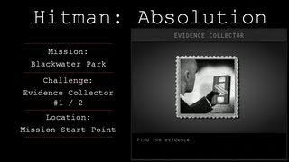 Hitman: Absolution Challenge Guide - Evidence Collector - Blackwater Park
