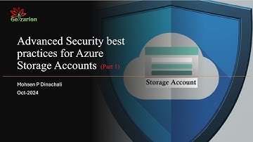 Advanced Security for Storage Account  - Part 1