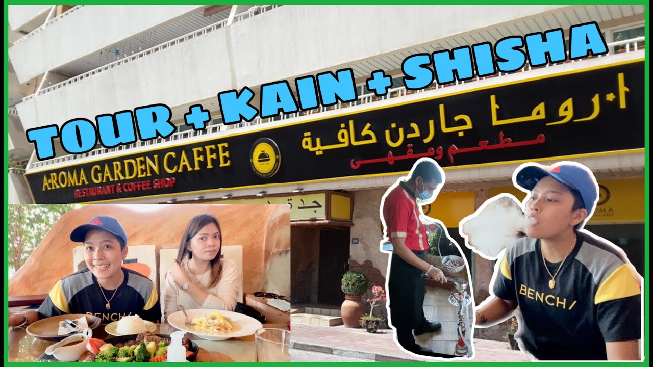 AROMA GARDEN CAFFE DUBAI,THE BEST PLACE THAT YOU CAN RELAX WITH THE