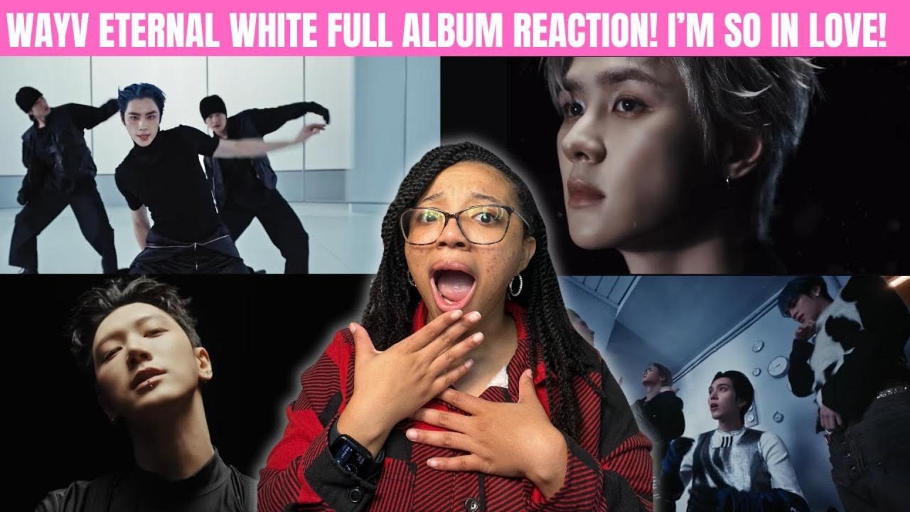 WAYV ETERNAL WHITE MV + FULL ALBUM REACTION! MOMENT IN TIME IS THAT SONG!!