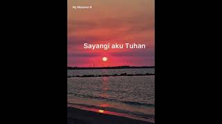 Mnr1 6  Sayangi Aku Tuhan cover