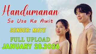 [1HOUR] Handumanan Sa Usa Ka Awit | Sender - Maye |  Full Upload | January 28.2026