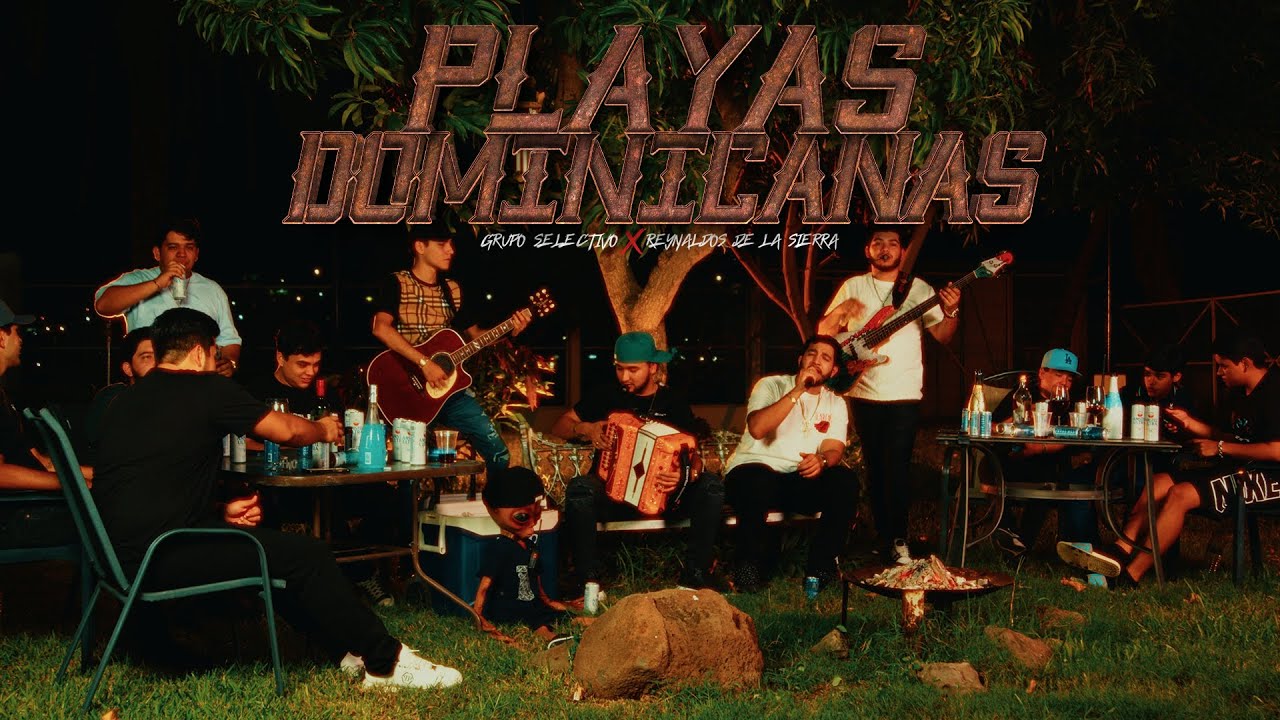 Grupo Selectivo Ft Reynaldos De La Sierra - Playas Dominicanas - (Video Oficial)