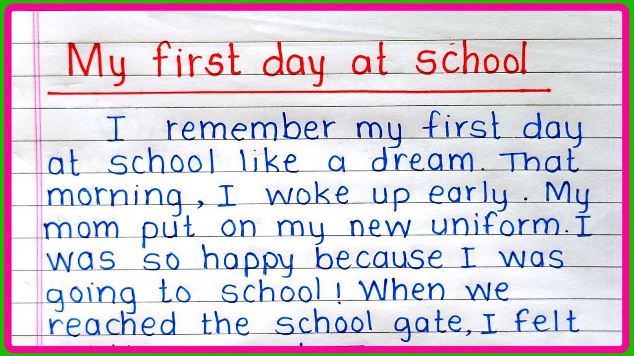 Essay on My first day at school | short essay on My first day at school | english essay
