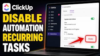 How to disable ClickUp automation rules for recurring tasks - Detailed Guide