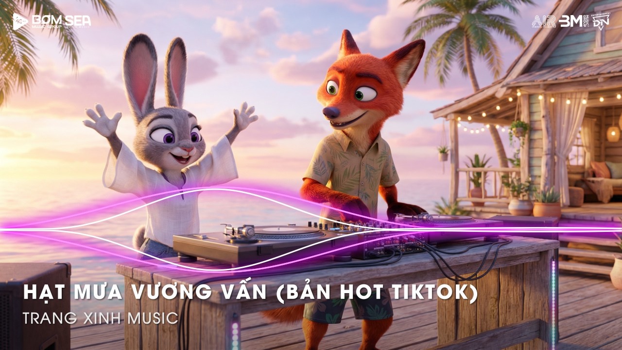 Hạt Mưa Vương Vấn Remix (Bản Hot TikTok)  | Hạt Mưa Vương Vấn Anh Giờ Nay Đang Nơi Đâu Remix TikTok