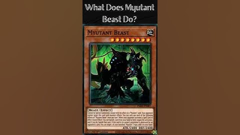 What Does Myutant Beast Do? (Yugioh Cards Explained for Easy Deck Building)