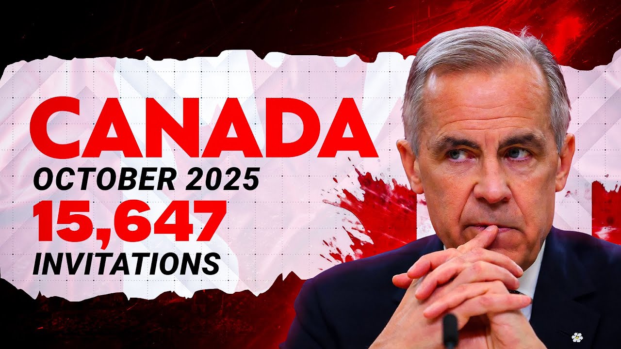 CANADA IMMIGRATION OCTOBER 2025 | 15,647 Invitations | Express Entry Draws Full Update