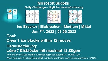 Microsoft Sudoku | Ice Breaker - Medium | Jun 7, 2022 | Daily Challenges