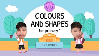 วิชาภาษาอังกฤษ ป.1 เรื่อง Colours and Shapes วิชาภาษาอังกฤษ ป.1 เรื่อง Colours and Shapes