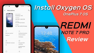 Install Stable Oxygen OS on Redmi Note 7 Pro | Transform REDMI Note 7 pro into ONEPLUS 7 Oxygen OS