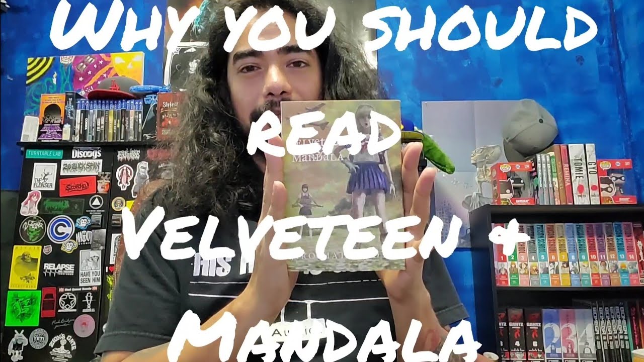 WHY YOU SHOULD READ VELVETEEN AND MANDALA YouTube