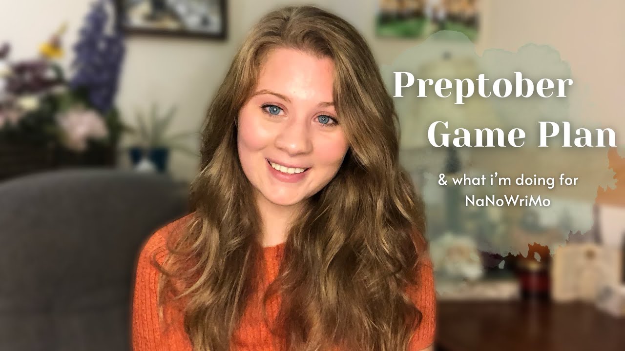 Preptober Plans - How I’m Preparing to Write Book 2 for NaNoWriMo - YouTube
