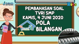 Pembahasan Soal TVRI SMP - Kamis 4 Juni 2020 - Pola Bilangan #BelajardariRumah
