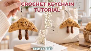 Easy Crochet Keychain Tutorial 🥐🧶 | Cute Croissant Amigurumi | Crochet Ideas