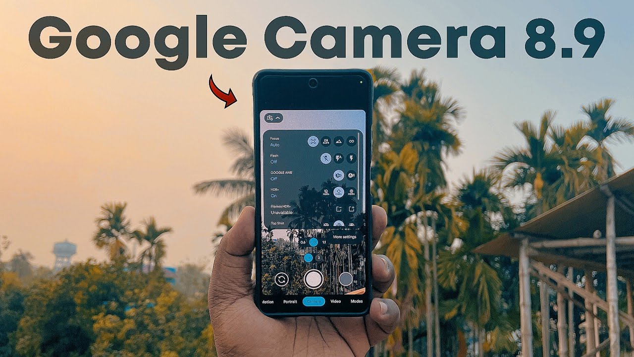 Google Camera 8.9 Port | Exynos | OIS | 8K Video | Pixel 8 Ui