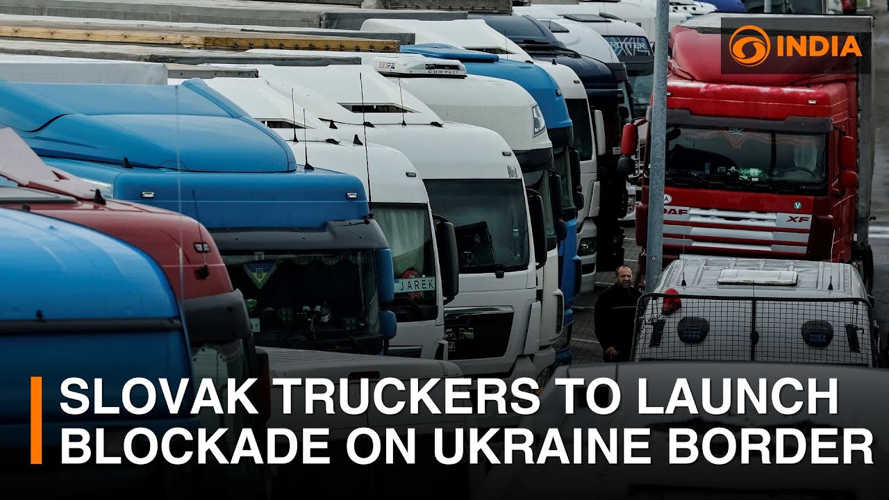 Slovak truckers to launch blockade on Ukraine border | DD India - YouTube