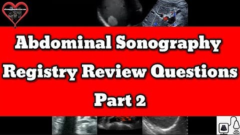Abdominal Sonography Registry Review