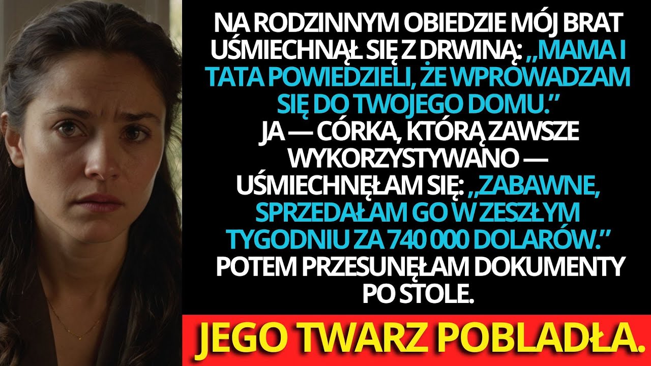 Brat ogłosił przy obiedzie, że przejmuje mój dom — moja odpowiedź go zmroziła
