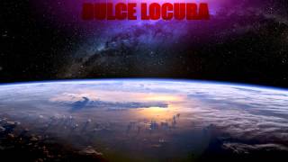 Cyclo | Dulce locura chords