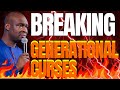 BREAKING GENERATIONAL CURSES | DEMONS STRONGHOLD | APOSTLE JOSHUA SELMAN