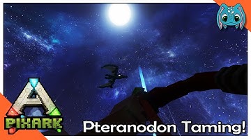 Pteranodom taming! | S1 ep3 | PixARK Lets Play!