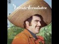 Vicente Fernandez - Me Canse De Rogarle