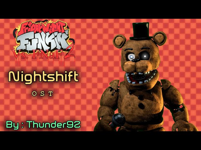 Nightshift - Friday Night Funkin Vs. FNAF 2 OST class=