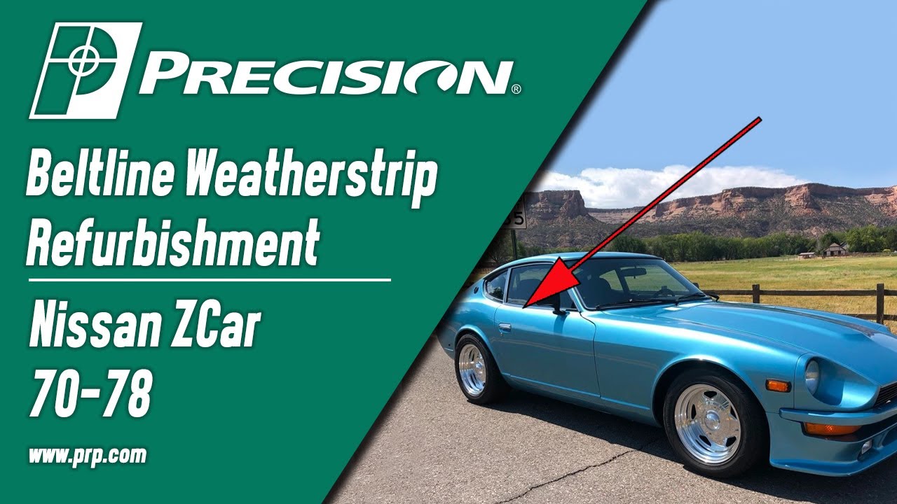 1970 - 1978 Nissan (Datsun) 240Z, 260Z, 280Z, Beltline Refurbishment
