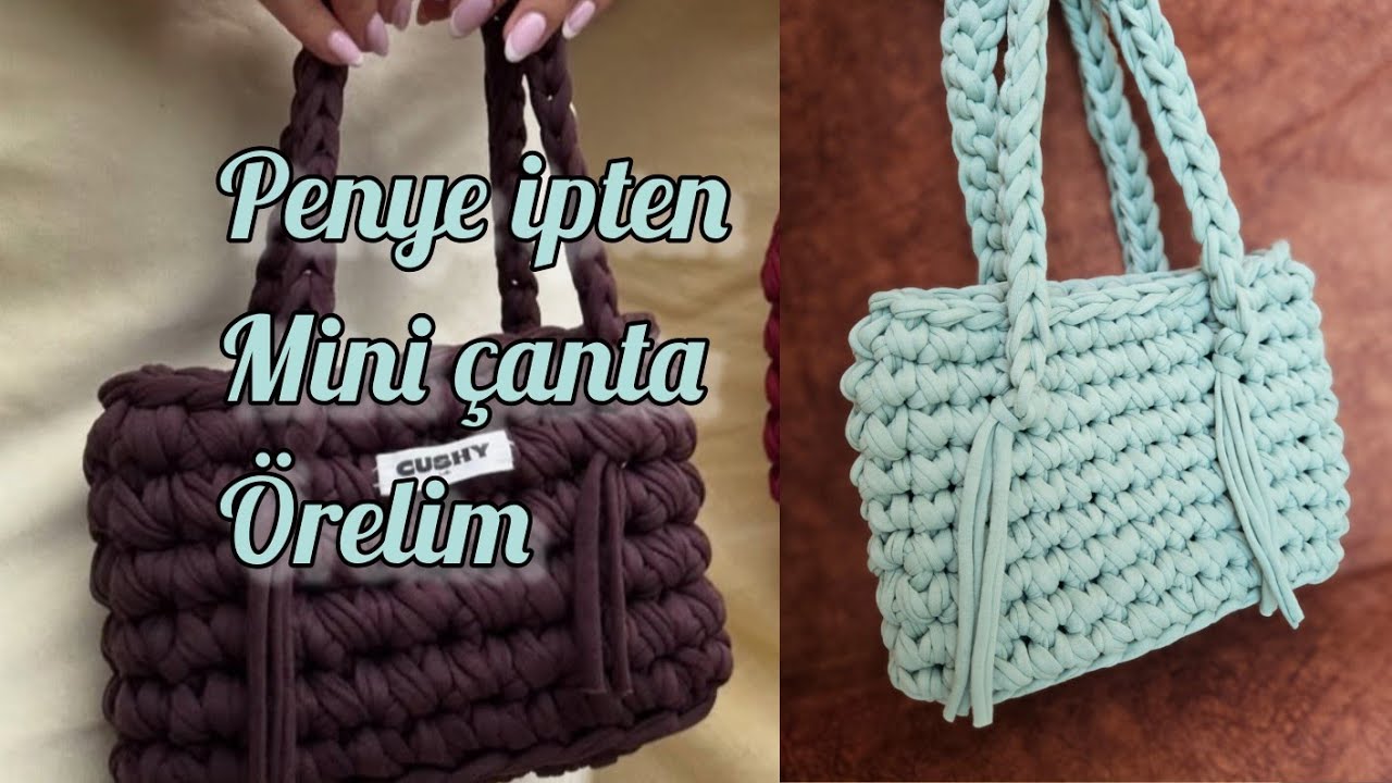 ÖRMEYE YENİ BAŞLADIM DİYORSAN TAM SANA GÖRE Bİ ÇANTA 😍 PENYE İPTEN KOLAY ÇANTA YAPIMI #easycrochet 
