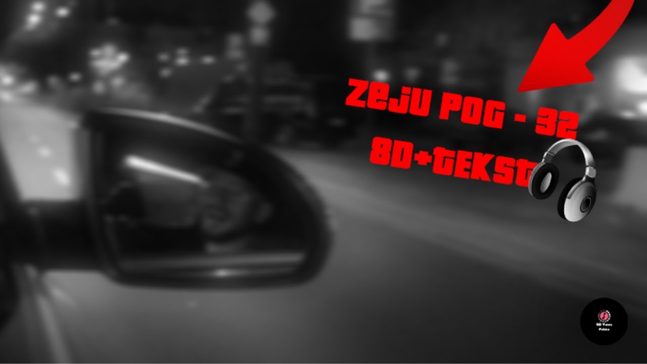Zeju POG - 32 [8D+TEKST]   