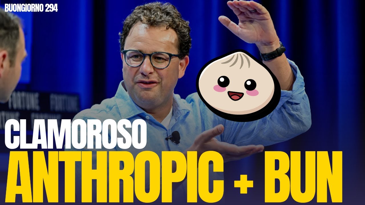 Anthropic acquisisce Bun! - Buongiorno 294