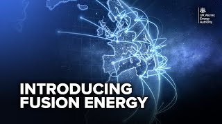 Introducing Fusion Energy