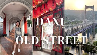 Taiwan TaoYuan DaXi Old Street & One Day Trip 🌿 Low budget trip in Taiwan
