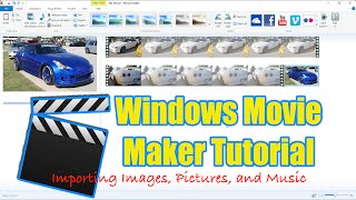 Windows Movie Maker Tutorial - Importing Video, Images, and Music screenshot 4