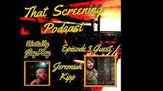 That Screening Podcast E/3: Filmmaker Jeremiah Kipp discusses 'Slapface' @ 2018 Brooklyn Horror FF