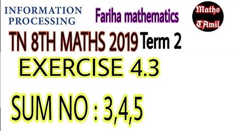 8th maths 2019 term 2 / EXERCISE 4.3 sum no 3, 4, 5/ SAMACHEER-KALVI/FARIHA MATHEMATICS