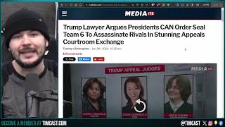 Democrats LOSE IT As Trump Lawyer Argues He Can ASSASSINATE Rival AND NOT Be Charged, TRUMP IS RIGHT