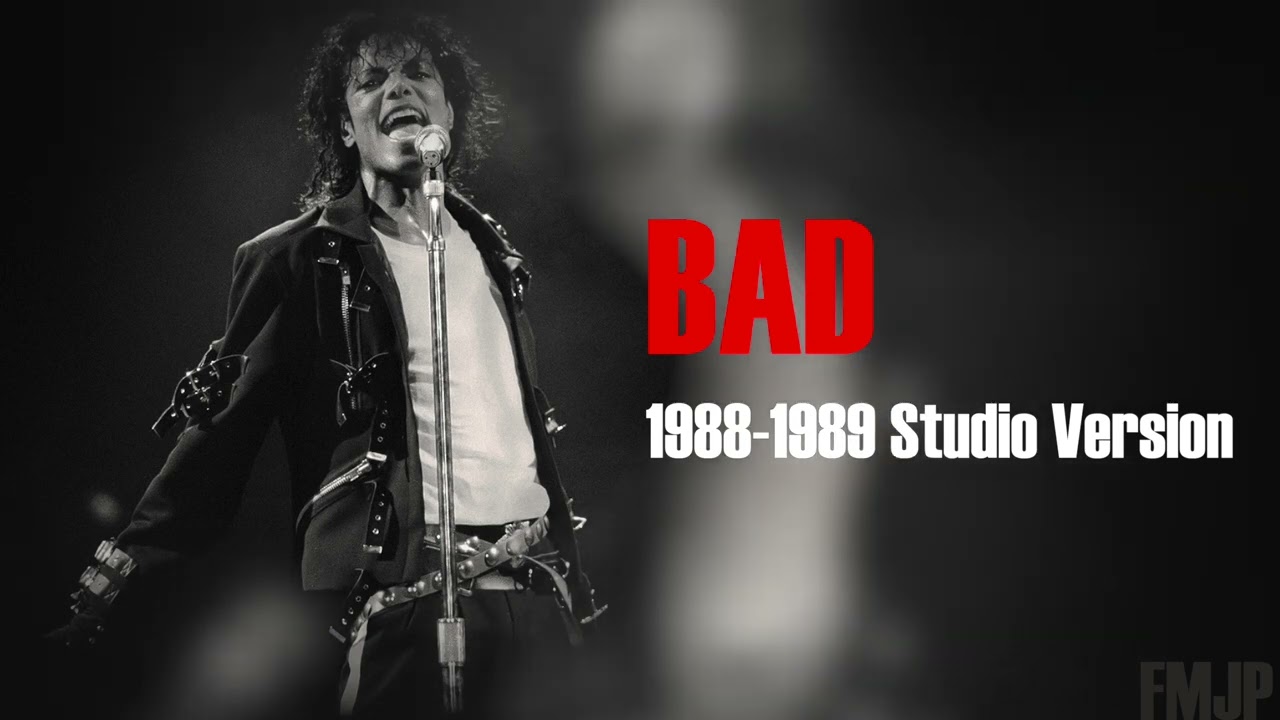 Bad 1988-'89 Bad World Tour Studio Version | FMJP